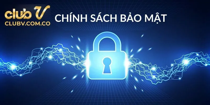 Chính sách bảo mật