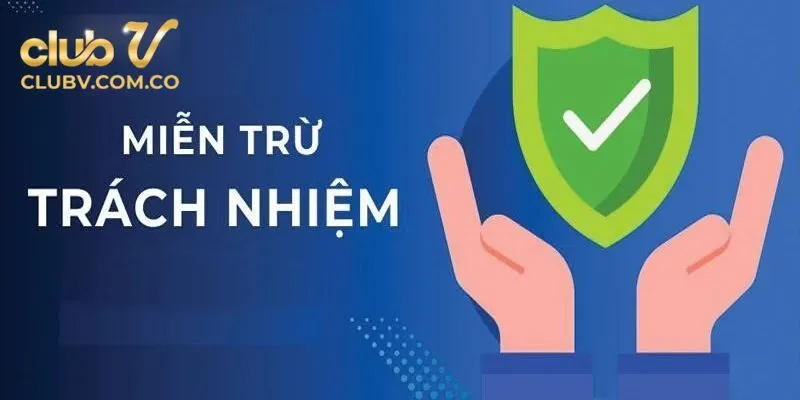 Miễn trừ trách nhiệm